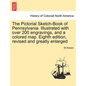 The Pictorial Sketch-Book of Pennsylvania. Illustrated with over 200 engravings, and a colored map. Eighth edition, revised and greatly enlarged - Paperback