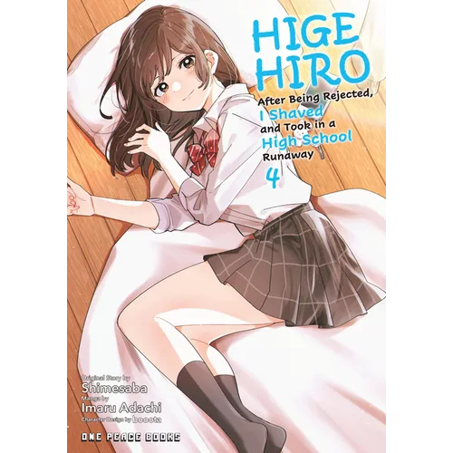 Higehiro Volume 4: After Being Rejected, I Shaved and Took in a High School Runaway - Paperback
