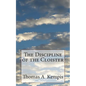 The Discipline of the Cloister - Paperback