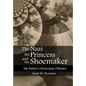 The Nazi, the Princess, and the Shoemaker - Hardcover