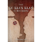 The Ku Klux Klan in Minnesota - Hardcover