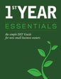 1st Year Essentials: - A Simple DIY Guide for New Small Business Owners - Paperback