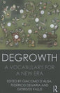 Degrowth: A Vocabulary for a New Era - Paperback
