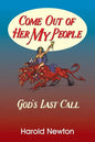 Come Out Of Her My People - Paperback