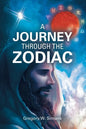 A Journey Through the Zodiac - Paperback