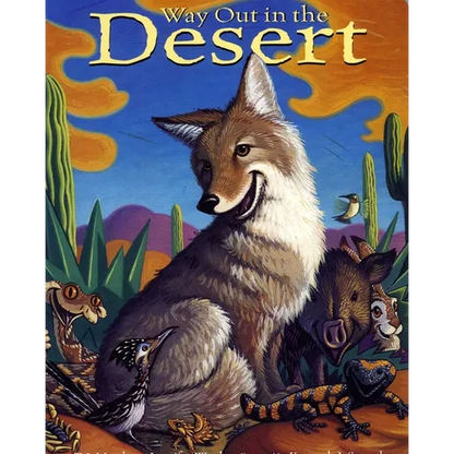 Way Out in the Desert - Board Book