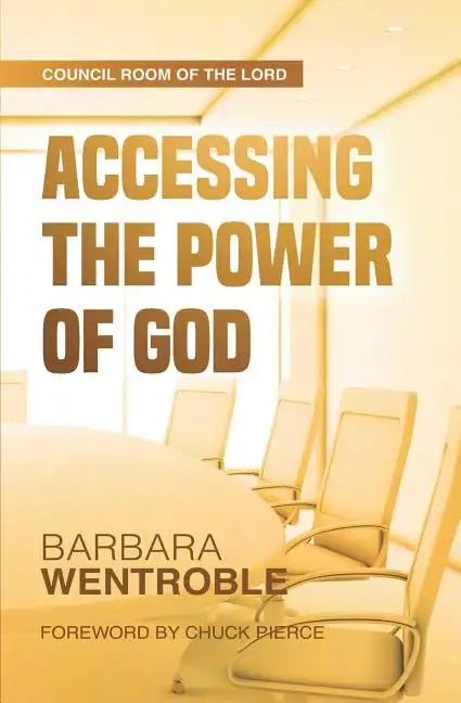 Accessing the Power of God - Paperback