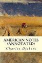 American Notes (annotated) - Paperback