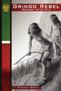 Gringo Rebel - Paperback