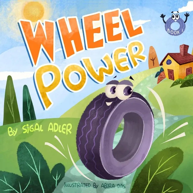 Wheel Power: self esteem books for preschoolers - Paperback