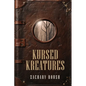 Kursed Kreatures - Paperback
