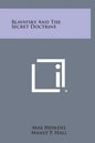 Blavatsky and the Secret Doctrine - Hardcover