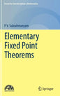 Elementary Fixed Point Theorems - Hardcover