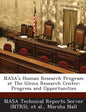 NASA's Human Research Program at the Glenn Research Center: Progress and Opportunities - Paperback