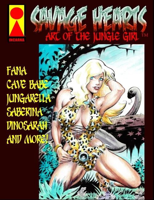Savage Hearts: Art of the Jungle Girl - Paperback