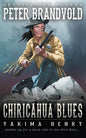 Chiricahua Blues: A Western Fiction Classic - Paperback