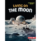 Living on the Moon - Paperback