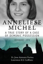 Anneliese Michel A true story of a case of demonic possession Germany-1976 - Paperback