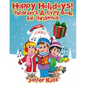 Happy Holidays!: Children's Activity Book for Christmas - Paperback