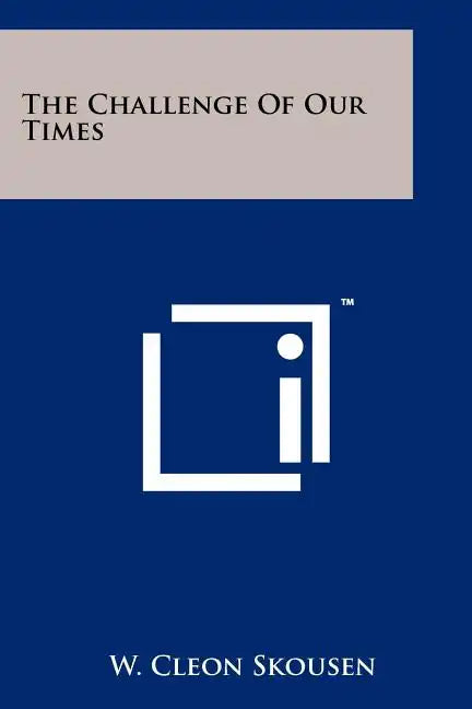 The Challenge Of Our Times - Paperback
