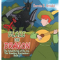 Blaze the Dragon: The Adventures of Ra-Me, the Traveling Troubadour-Book 2 - Hardcover