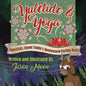 Yuletide & Yoga: Limericks About Santa's Downward-Facing Deer - Paperback