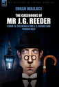 The Casebooks of MR J. G. Reeder: Book 1-Room 13, the Mind of MR J. G. Reeder and Terror Keep - Hardcover