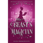 The Beast's Magician - Paperback