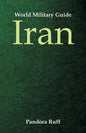 World Military Guide: Iran - Paperback
