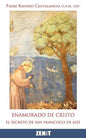 Enamorado de Cristo: El secreto de Francisco de Asís - Paperback