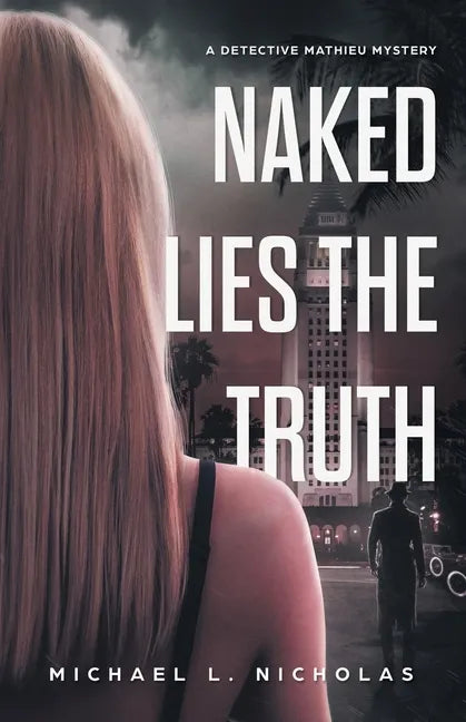 Naked Lies the Truth - Paperback