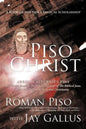 Piso Christ: A Book of the New Classical Scholarship - Paperback