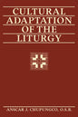 Cultural Adaptation of the Liturgy - Paperback