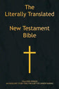 The Literally Translated New Testament Bible - Paperback
