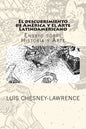 El descubrimiento de America y el Arte Latinoamericano: Ensayo sobre historia y arte - Paperback