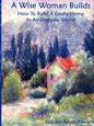 The Wise Woman Builds - Paperback