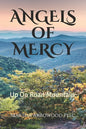 Angels Of Mercy - Up On Roan Mountain - Paperback