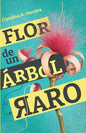 Flor de un árbol raro - Paperback
