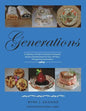 Generations: A Collection of Polish and Eastern European Recipes Handed Down for Over 100 Years - Paperback