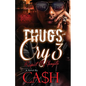 Thugs Cry 3: Respect My Gangsta - Paperback