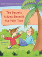 The Secrets Hidden Beneath the Palm Tree - Hardcover