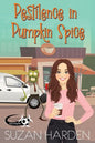 Pestilence in Pumpkin Spice - Paperback