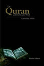 The Quran and the Secular Mind: A Philosophy of Islam - Paperback