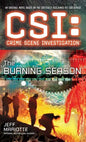 Csi: Crime Scene Investigation: The Burning Season - Paperback