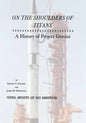 On The Shoulders of Titans: A History of Project Gemini - Paperback