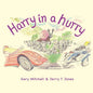 Harry in a Hurry - Paperback