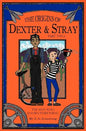 The Origins of Dexter & Stray, Part Two: The Man Who Knows Everything - Paperback