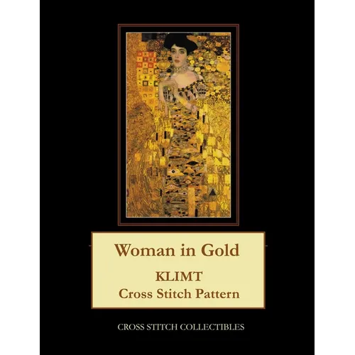 Woman in Gold: Klimt Cross Stitch - Paperback