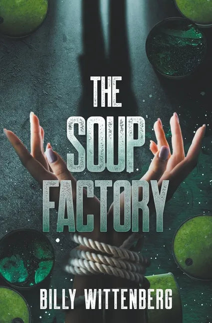 The Soup Factory - Paperback