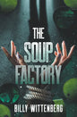 The Soup Factory - Paperback